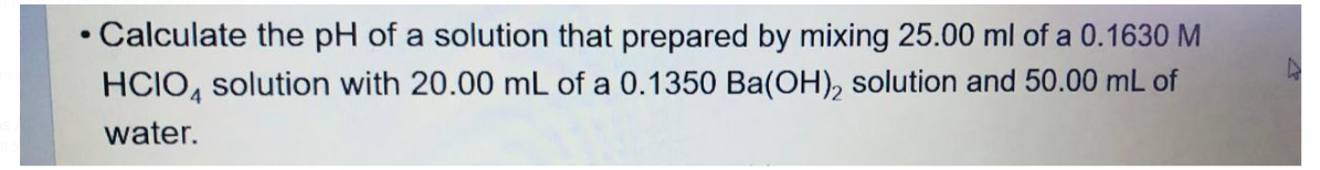 Solved Calculate the pH of a solution that prepared by | Chegg.com