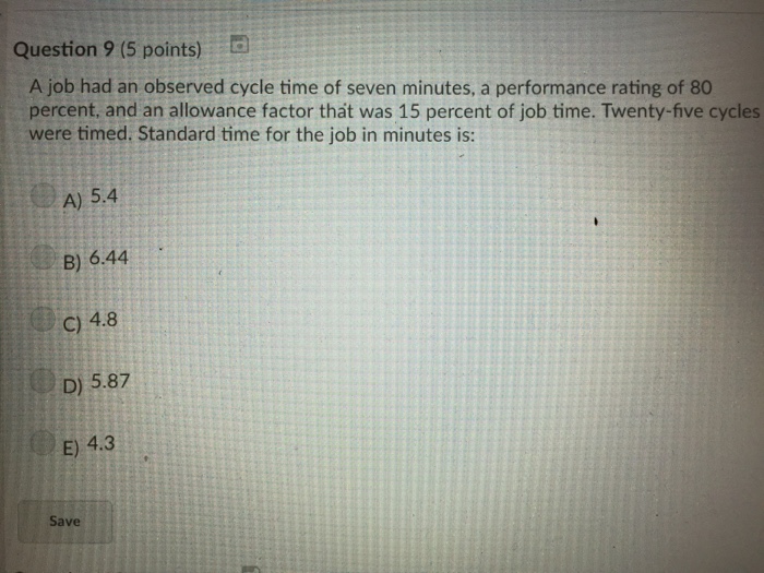Solved A Job Had An Observed Cycle Time Of Seven Minutes A Chegg
