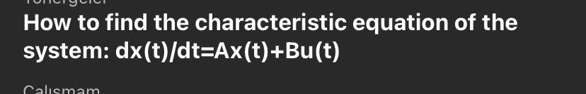 How to find the characteristic equation of the | Chegg.com