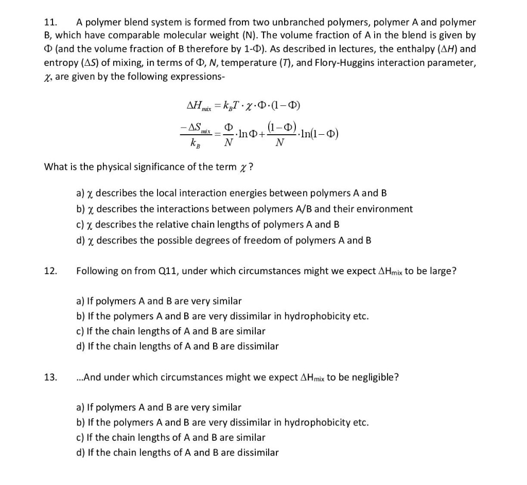 11 A Polymer Blend System Is Formed From Two Chegg Com