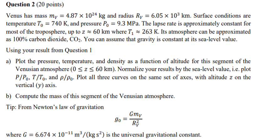 Solved Question 2 (20 points) Venus has mass my = 4.87 x | Chegg.com