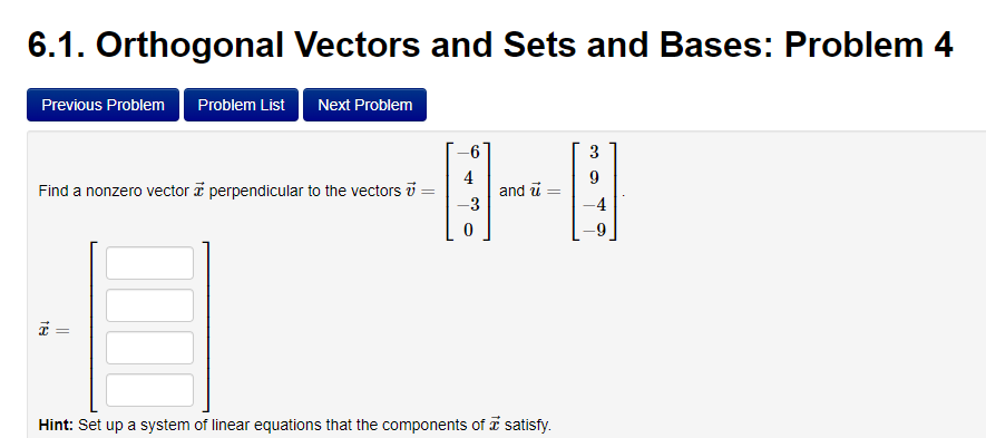 Solved 6.1. Orthogonal Vectors And Sets And Bases: Problem 4 | Chegg.com