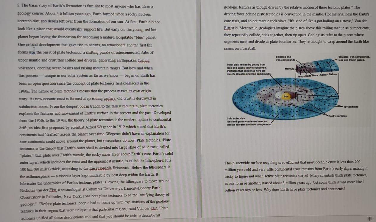 Solved 5. The Basic Story Of Earth's Formation Is Familiar | Chegg.com