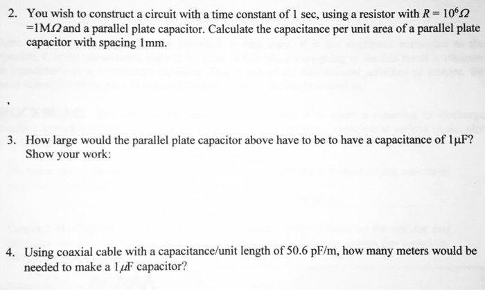 Solved 2. 106Ω You wish to construct a circuit with a time | Chegg.com