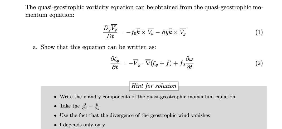 Solved The quasi geostrophic vorticity equation can be Chegg