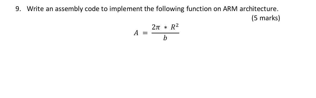 Solved 9. Write An Assembly Code To Implement The Following | Chegg.com