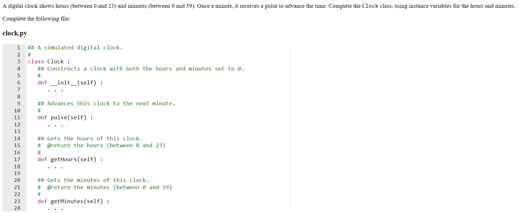 Solved Use the following file: Tester.py from clock import | Chegg.com
