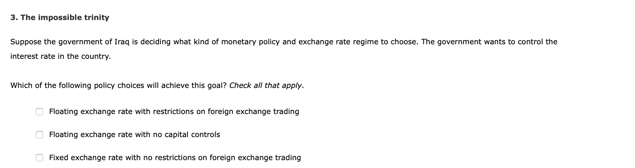 Solved 3. The impossible trinity Suppose the government of | Chegg.com