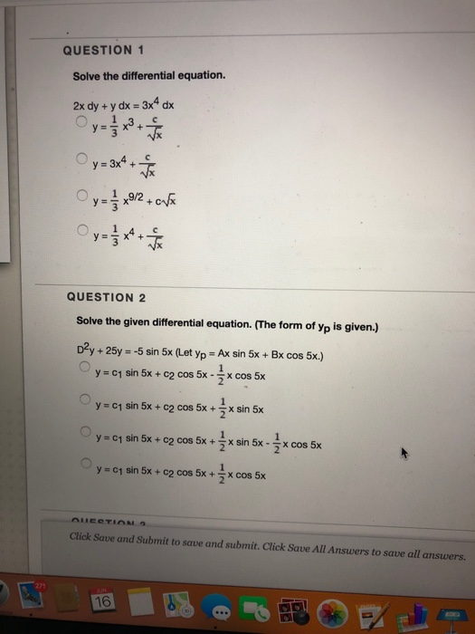 Solved QUESTION 1 Solve the differential equation. 2x dy+ y | Chegg.com