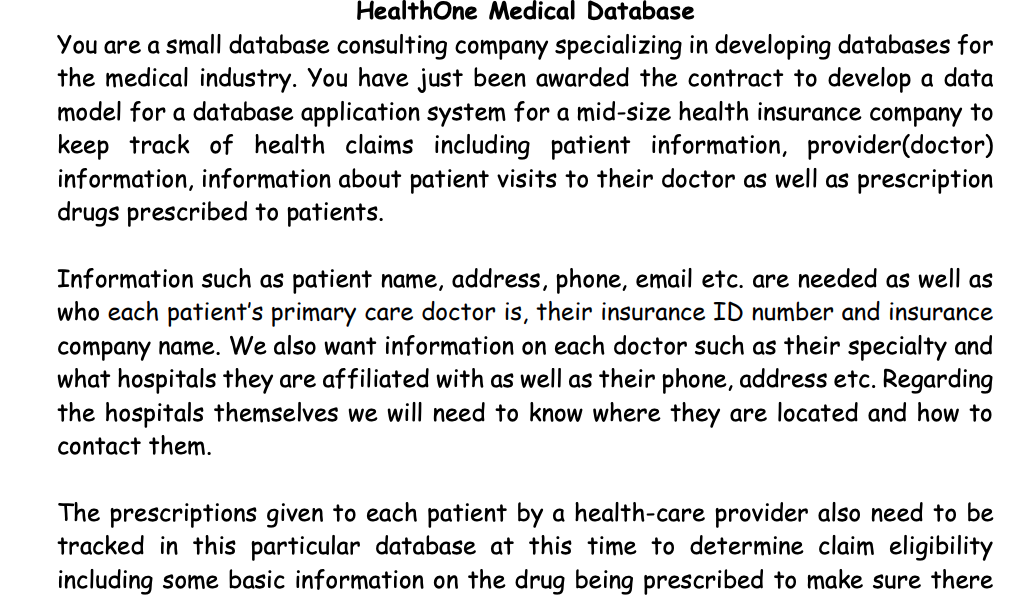 Solved HealthOne Medical Database You are a small database | Chegg.com
