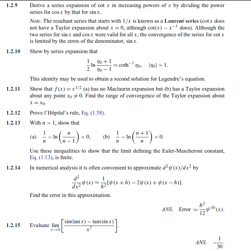 Solved 1.2.9 1.2.10 Derive a series expansion of cot x in | Chegg.com