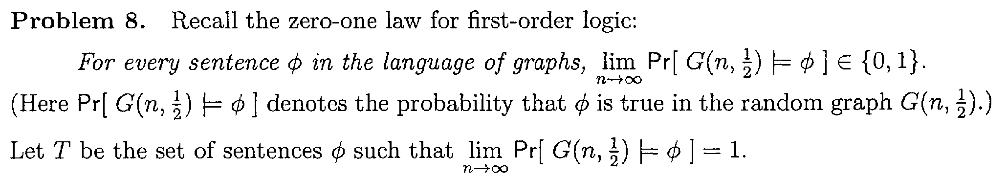 Solved n-> Problem 8. Recall the zero-one law for | Chegg.com