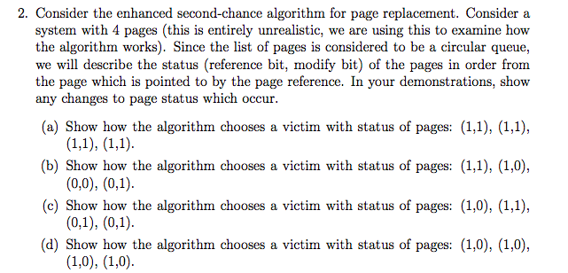 Solved 2. Consider the enhanced second-chance algorithm for | Chegg.com