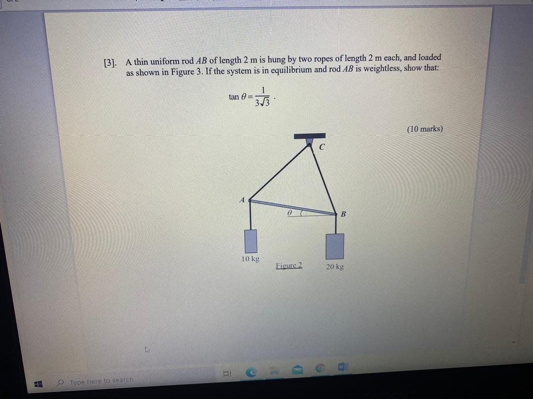 Solved [3]. A Thin Uniform Rod AB Of Length 2 M Is Hung By | Chegg.com