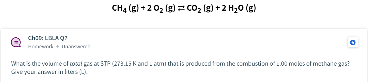 Solved CH4 (g) + 2 O2 (g) = CO2 (g) + 2 H20 (g) Ch09: LBLA | Chegg.com