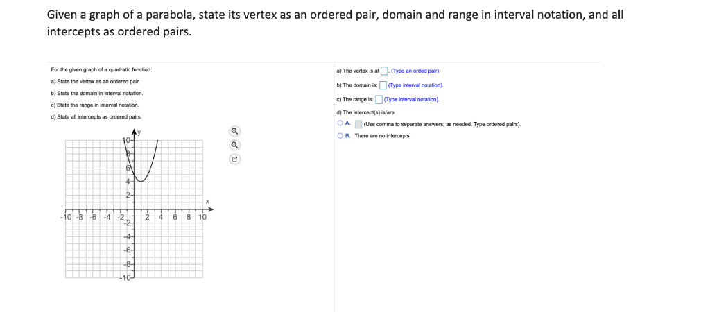 Solved Given a graph of a parabola, state its vertex as an | Chegg.com