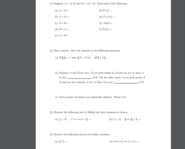 Solved (1) Suppose A - {a,b) And B - B,c,d). Find Each Of | Chegg.com