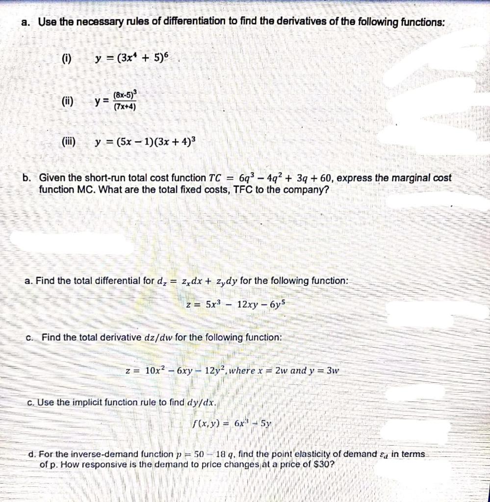 Solved a. Use the necessary rules of differentiation to find | Chegg.com