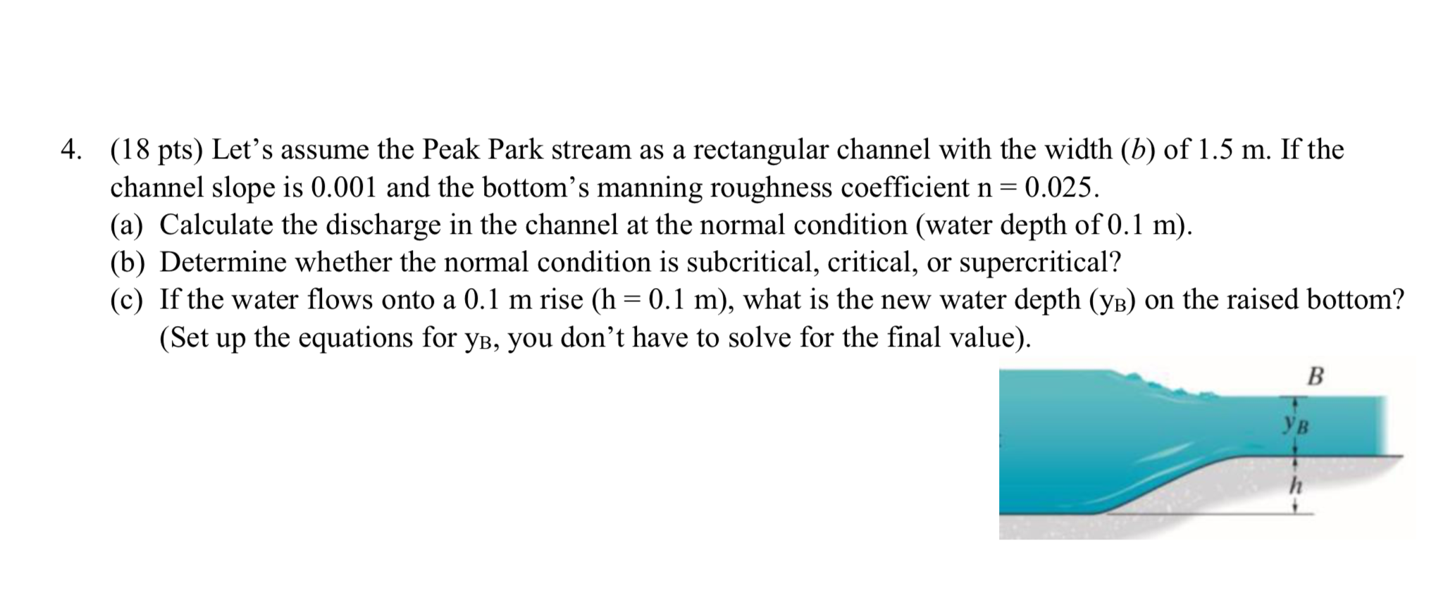 Solved 4. (18 pts) Let’s assume the Peak Park stream as a | Chegg.com