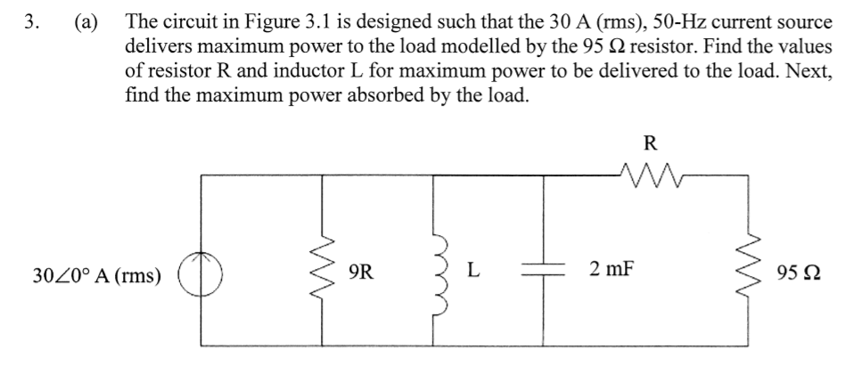 Solved 3. (a) The circuit in Figure 3.1 is designed such | Chegg.com