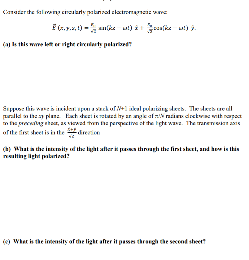 Solved Consider The Following Circularly Polarized | Chegg.com