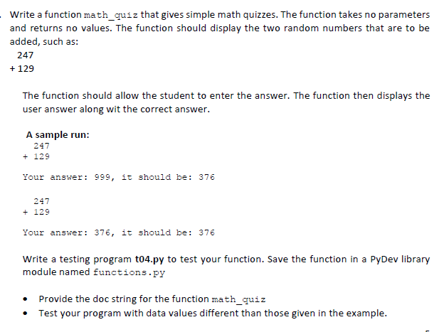 Solved Write a function math_quiz that gives simple math | Chegg.com