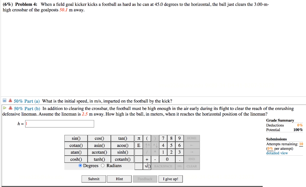 Solved (6%) Problem 4: When a field goal kicker kicks a | Chegg.com