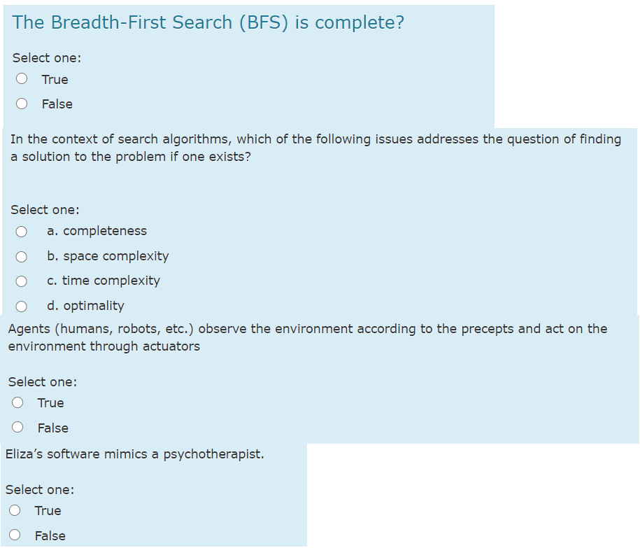 Solved The Breadth-First Search (BFS) is complete? Select | Chegg.com