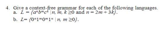 Solved 4. Give a context-free grammar for each of the | Chegg.com