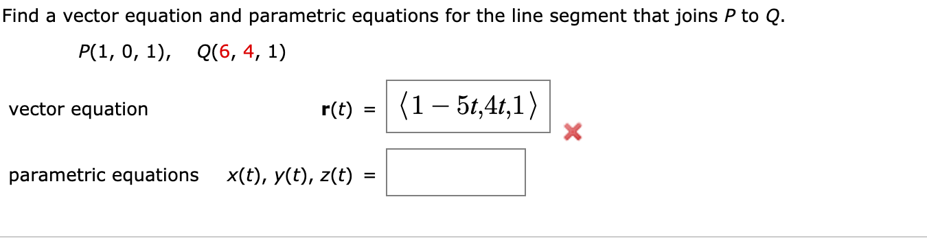 Solved Find a vector equation and parametric equations for | Chegg.com