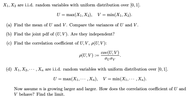 Solved X1 X Are I I D Random Variables With Uniform Di Chegg Com
