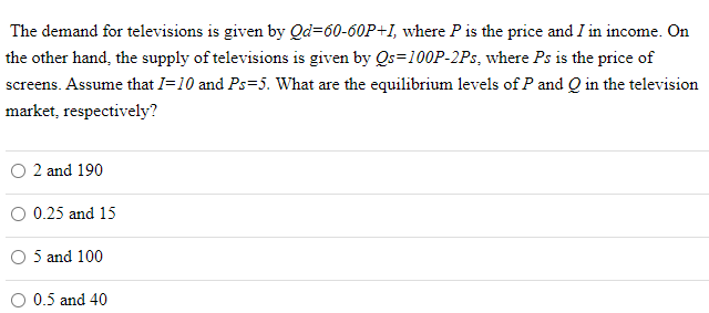 Solved The Demand For Televisions Is Given By Qd 60 60p 1 Chegg Com