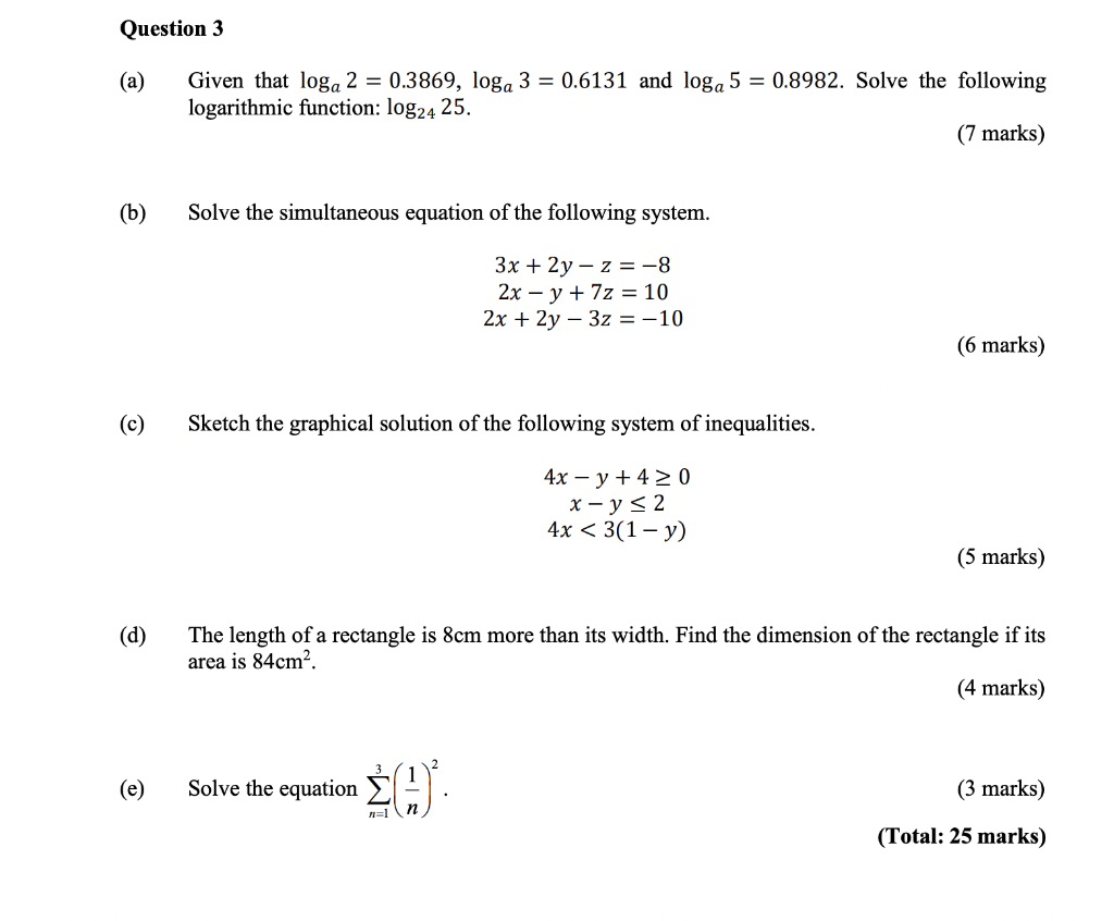 Solved Question 3 (a) Given That Log𝑎 2 = 0.3869, Log𝑎 3 = | Chegg.com