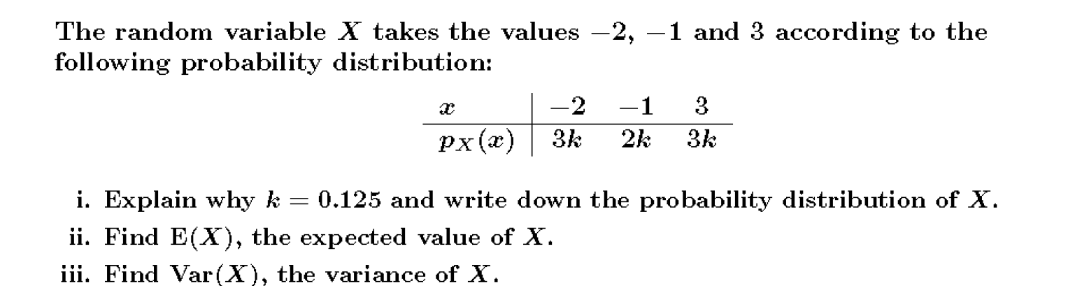 Solved The random variable X takes the values -2, -1 and 3 | Chegg.com