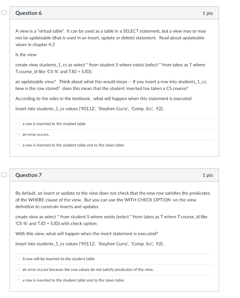 Solved Question 4 1 pts What is the meaning of the query | Chegg.com