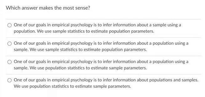 Solved Which Answer Makes The Most Sense One Of Our Goals Chegg Com