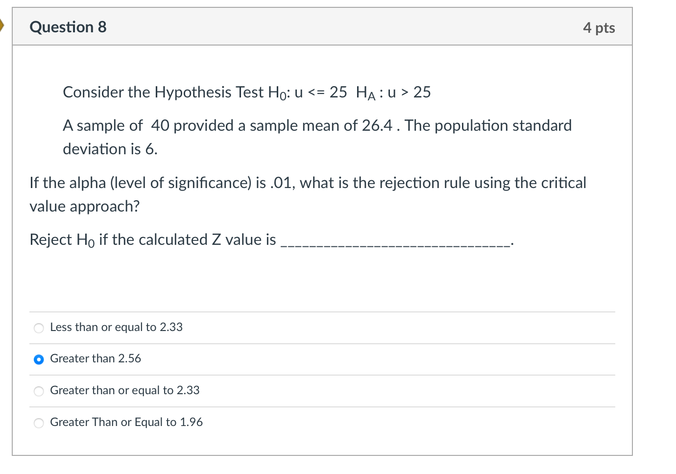 Solved Question 8 4 pts Consider the Hypothesis Test Ho: u | Chegg.com