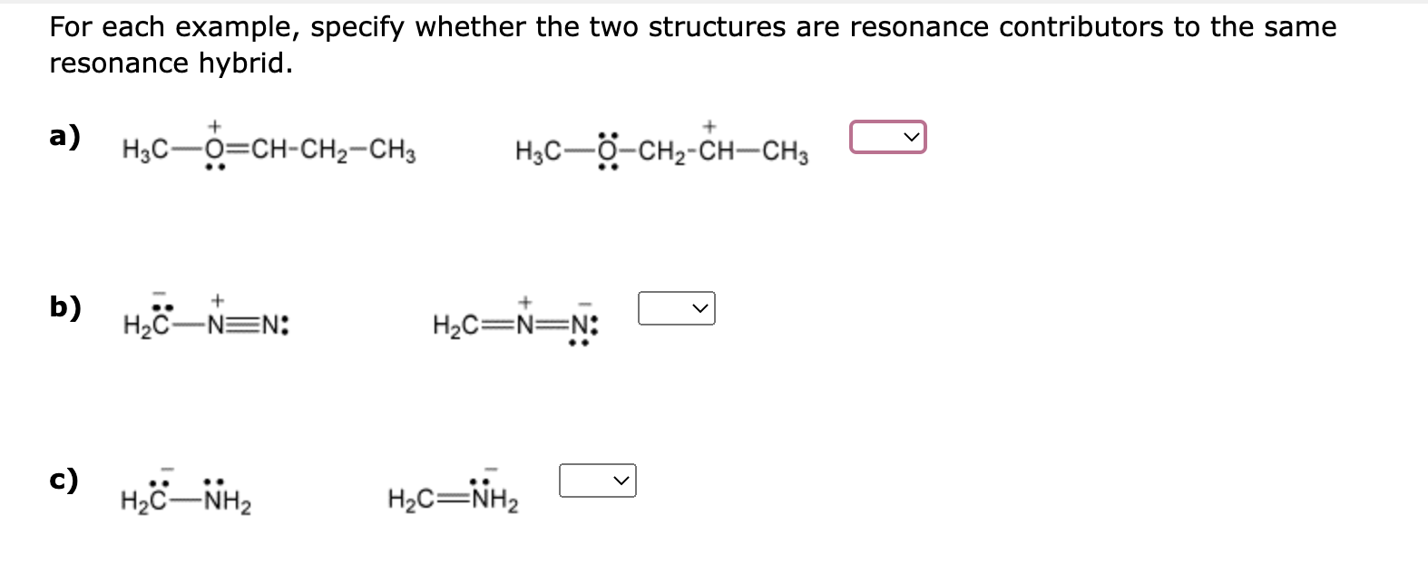 Solved For each example, specify whether the two structures | Chegg.com