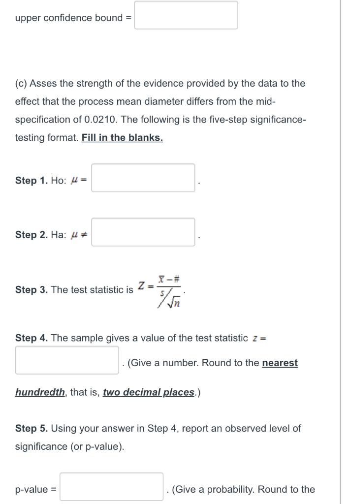 Solved Industry specification on the diameter of a typical
