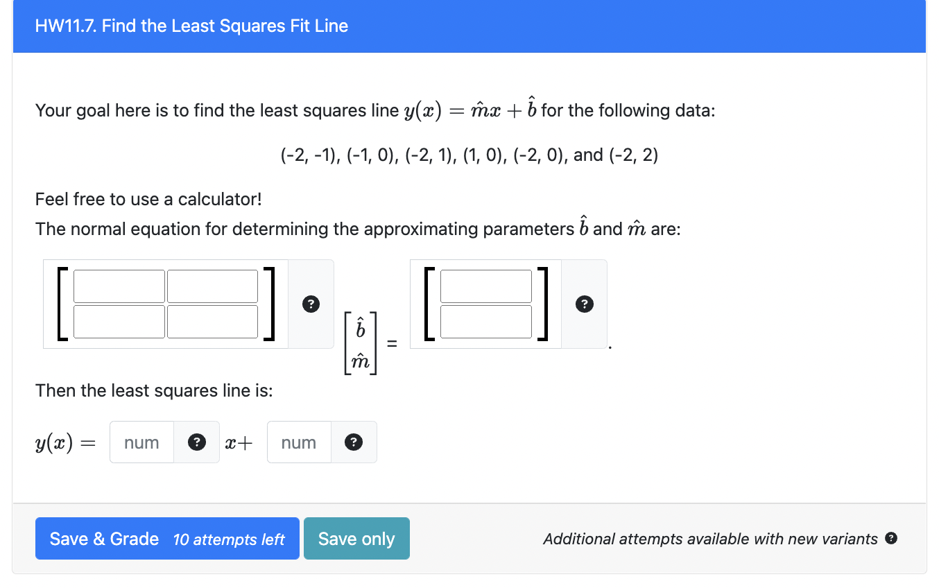 Solved Your goal here is to find the least squares line | Chegg.com