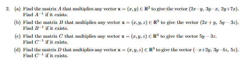 Solved = 2. (a) Find the matrix A that multiplies any vector | Chegg.com