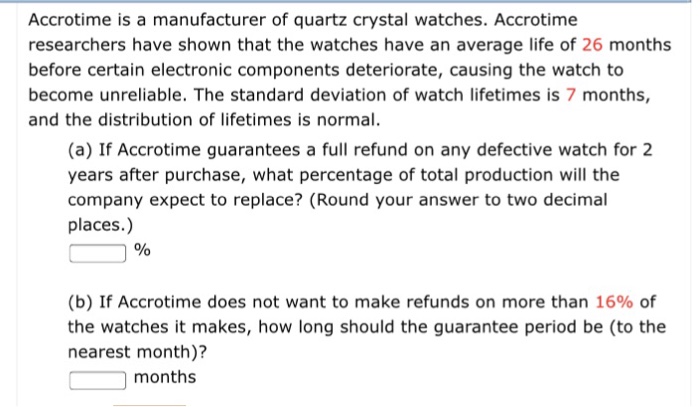 Solved Accrotime is a manufacturer of quartz crystal | Chegg.com