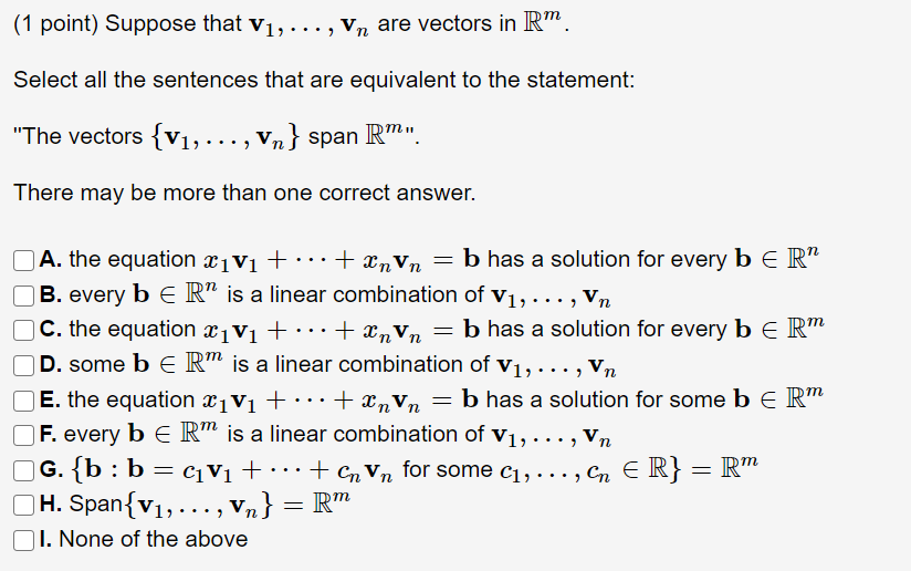 Solved (1 point) Suppose that V1, ...,Vn are vectors in R”. | Chegg.com