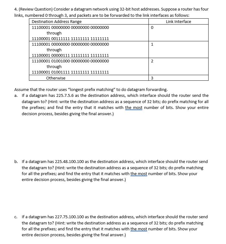 Solved 4. (Review Question) Consider a datagram network | Chegg.com