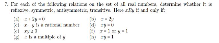 Solved 7. For each of the following relations on the set of | Chegg.com