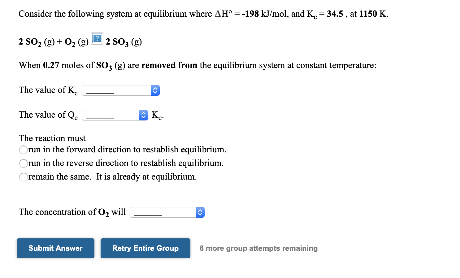 Solved Consider the following system at equilibrium where | Chegg.com