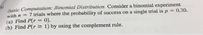 Solved Basic Computation: Binomial Distribution Consider A | Chegg.com