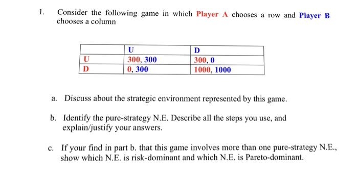 Solved Consider The Following Game In Which Player A Chooses | Chegg.com