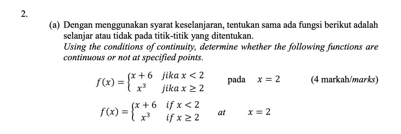 [Solved]: (a) Dengan menggunakan syarat keselanjaran, tent