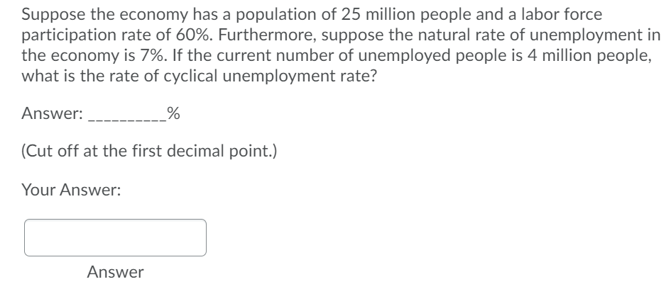 solved-suppose-the-economy-has-a-population-of-25-million-chegg